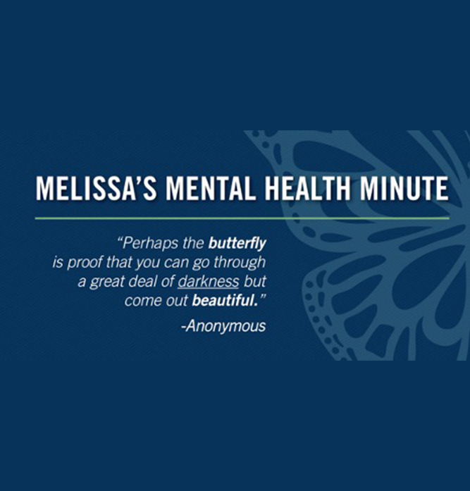 Melissa's Mental Health Minute